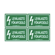 Matrica 100x60 mm leválasztó főkapcsoló jelzéssel ERVT10/01V217