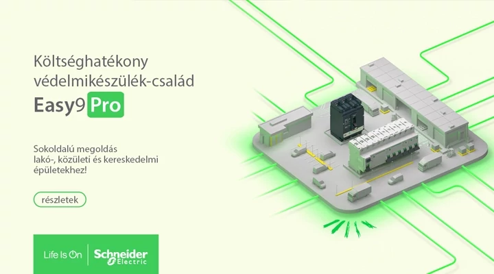 Megérkezett a Schneider Electric Easy9 Pro termékcsaládja!